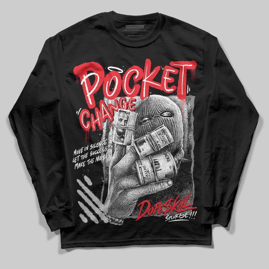Grey Collection DopeSkill Long Sleeve T-Shirt Pocket Change Graphic