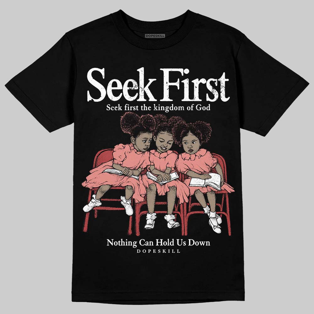 Dune Red 13s DopeSkill T-Shirt New Seek First Graphic