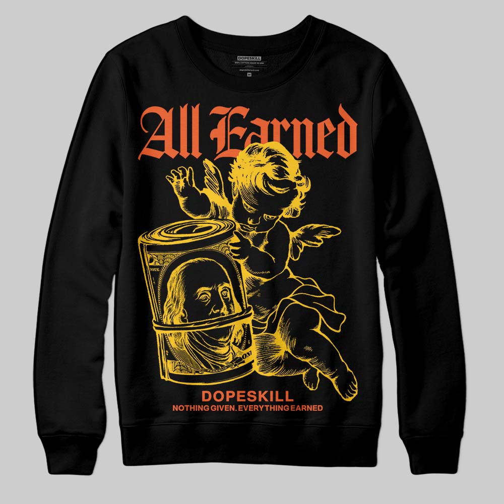 Yellow Collection DopeSkill Sweatshirt All Earned Graphic