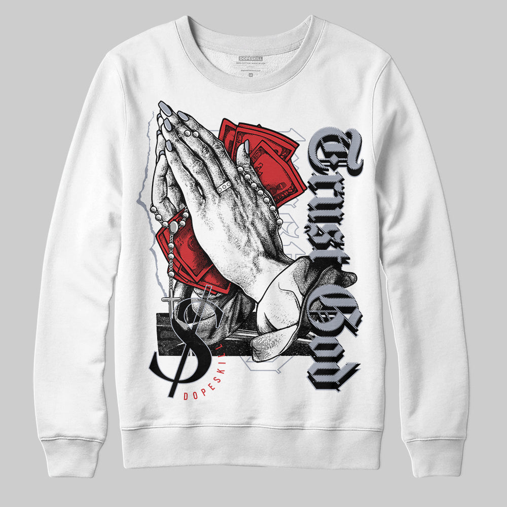 Bred Reimagined 4s DopeSkill Sweatshirt Trust God Graphic