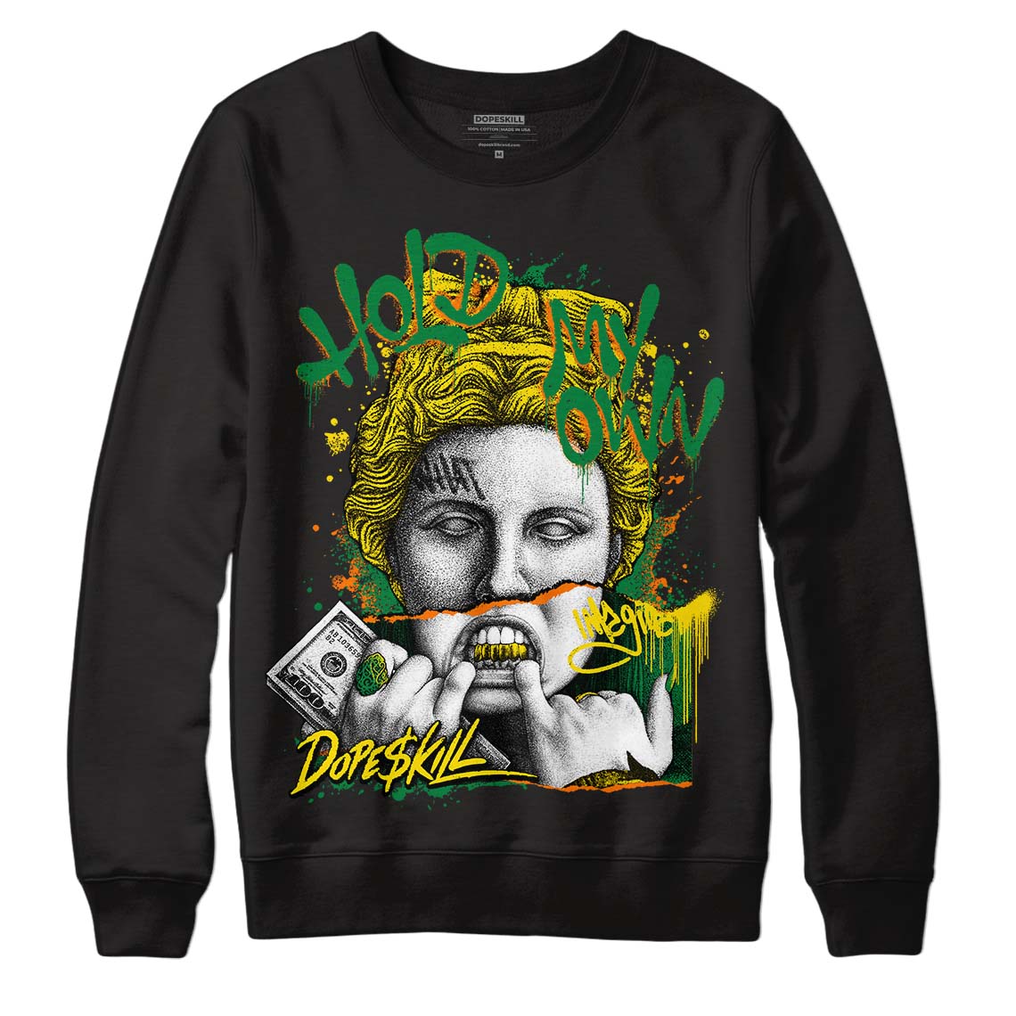 Dunk Low Reverse Brazil DopeSkill Sweatshirt Hold My Own Graphic