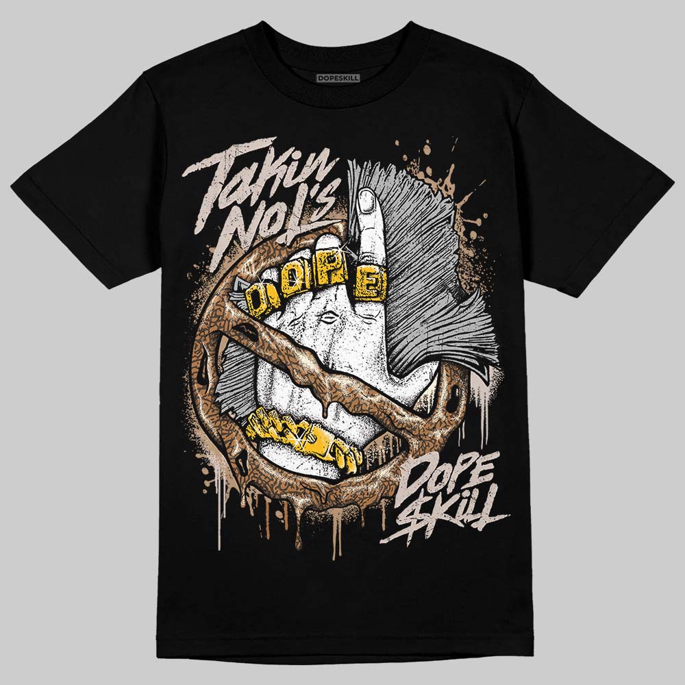 Palomino 3s DopeSkill T-Shirt Takin No L's Graphic