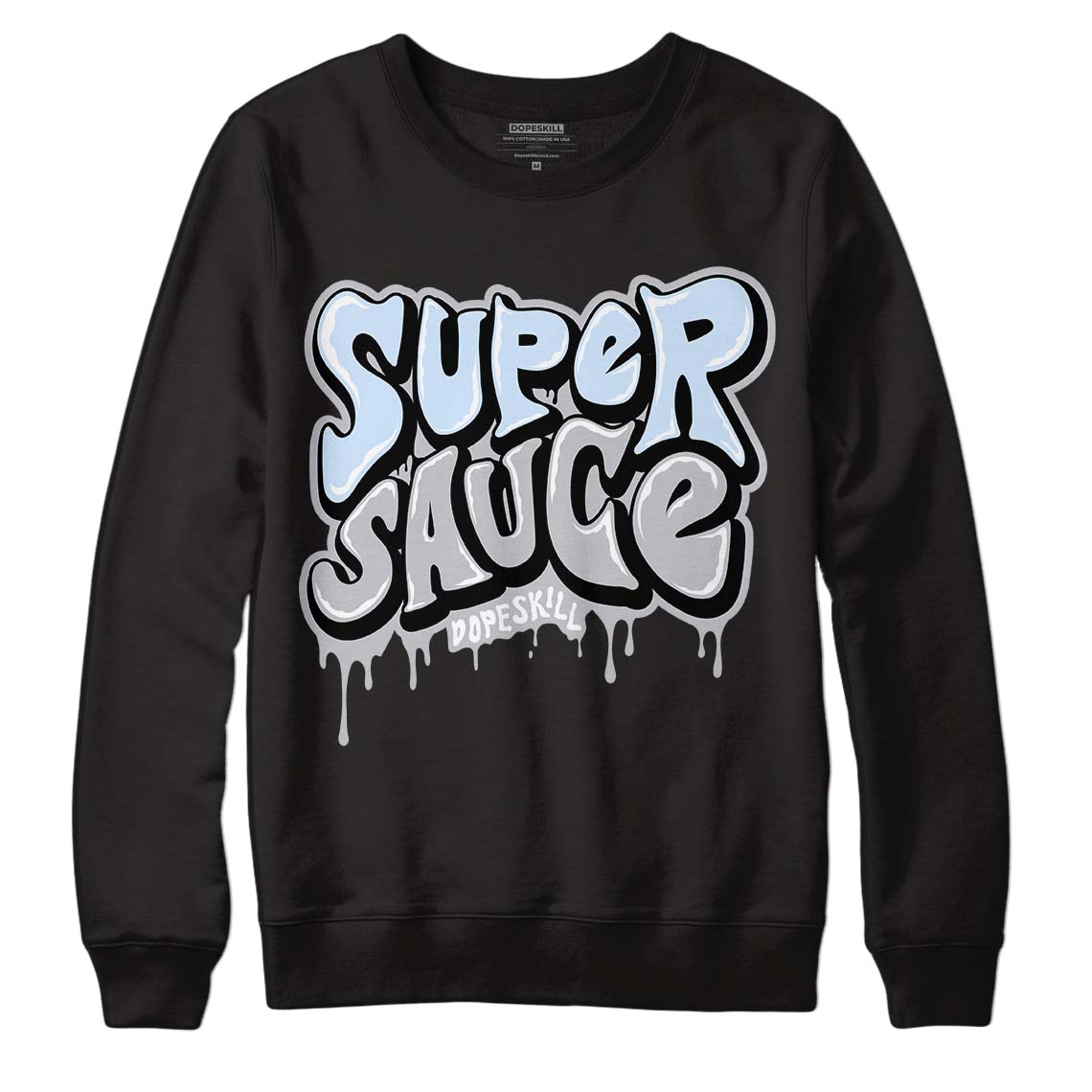 Cement Grey 11s DopeSkill Sweatshirt Super Sauce Graphic