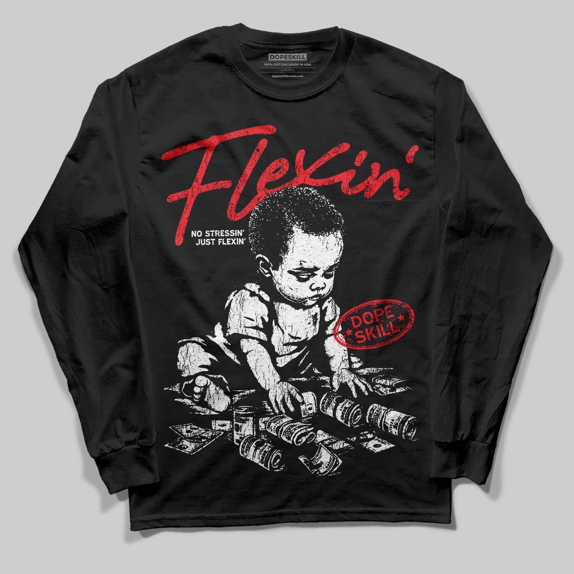 Black and White Collection DopeSkill Long Sleeve T-Shirt Flexin' Graphic
