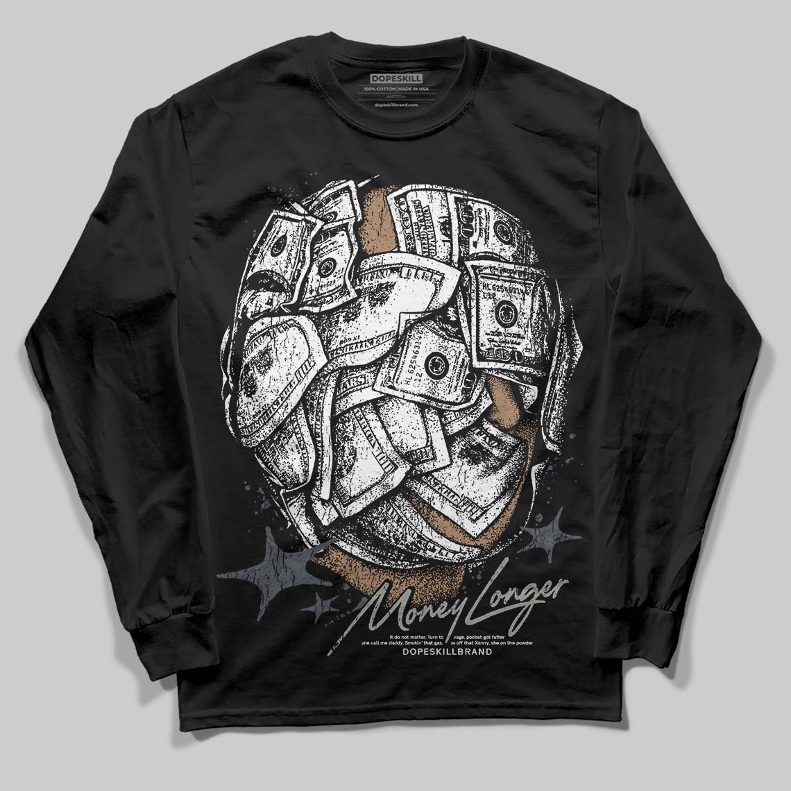 Cool Grey 11s DopeSkill Long Sleeve T-Shirt Money Longer Graphic