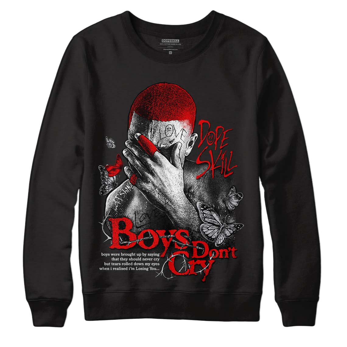 Red Cement 4S DopeSkill Sweatshirt Boys Don't Cry Graphic