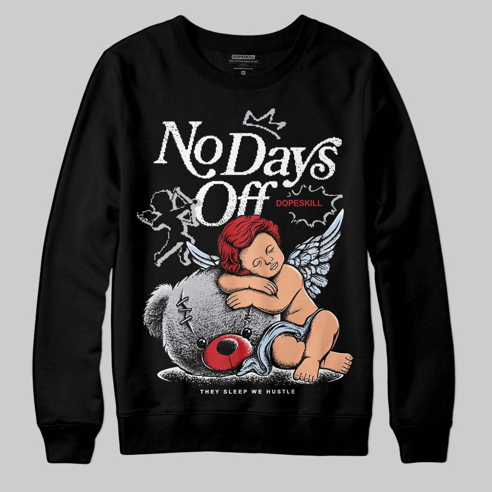 Black Metallic Reimagined 5s DopeSkill Sweatshirt New No Days Off Graphic