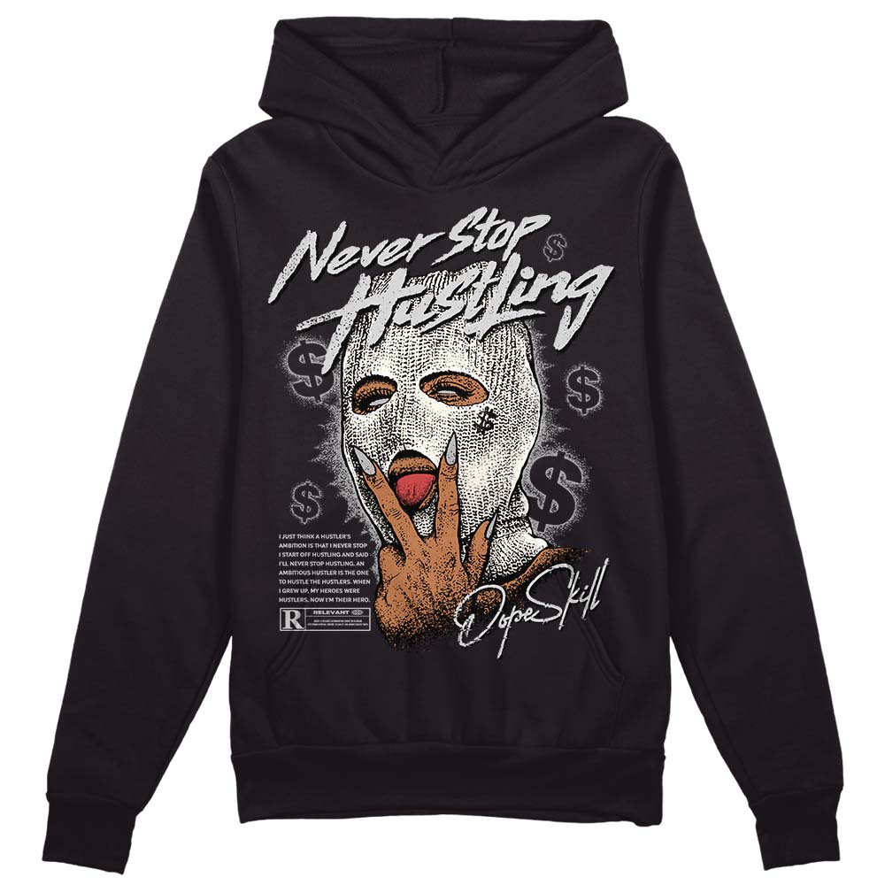 Off Noir 3s DopeSkill Hoodie Sweatshirt Never Stop Hustling Graphic
