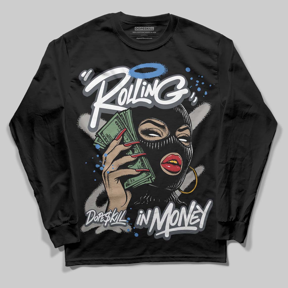 Cool Grey 11s DopeSkill Long Sleeve T-Shirt Rolling in Money Graphic