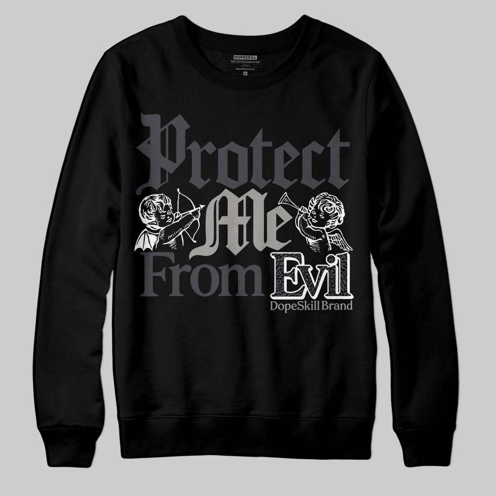 Black Cat 3s DopeSkill Sweatshirt Protect Me From Evil Graphic