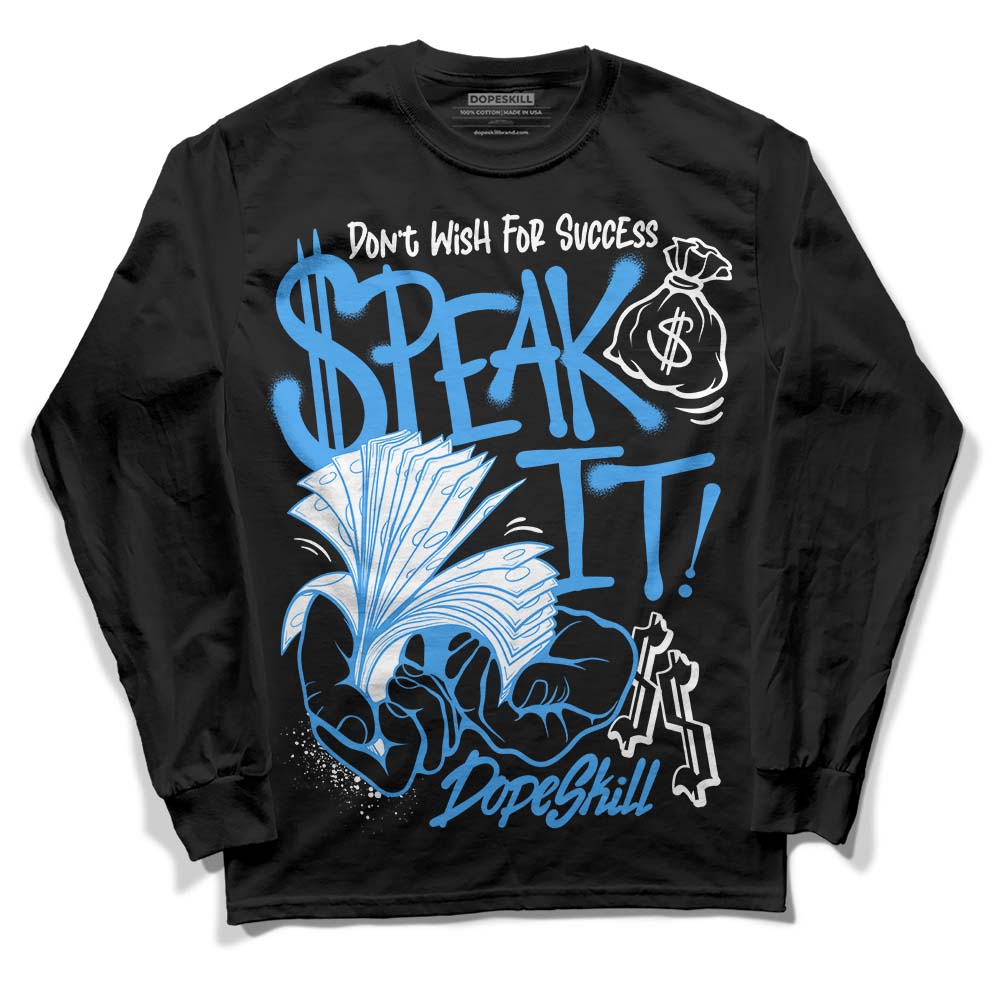Midnight Navy 3s DopeSkill Long Sleeve T-Shirt Speak It Graphic