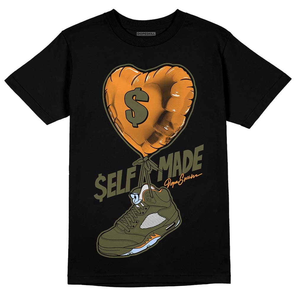 Olive 5s DopeSkill T-Shirt Self Made Graphic