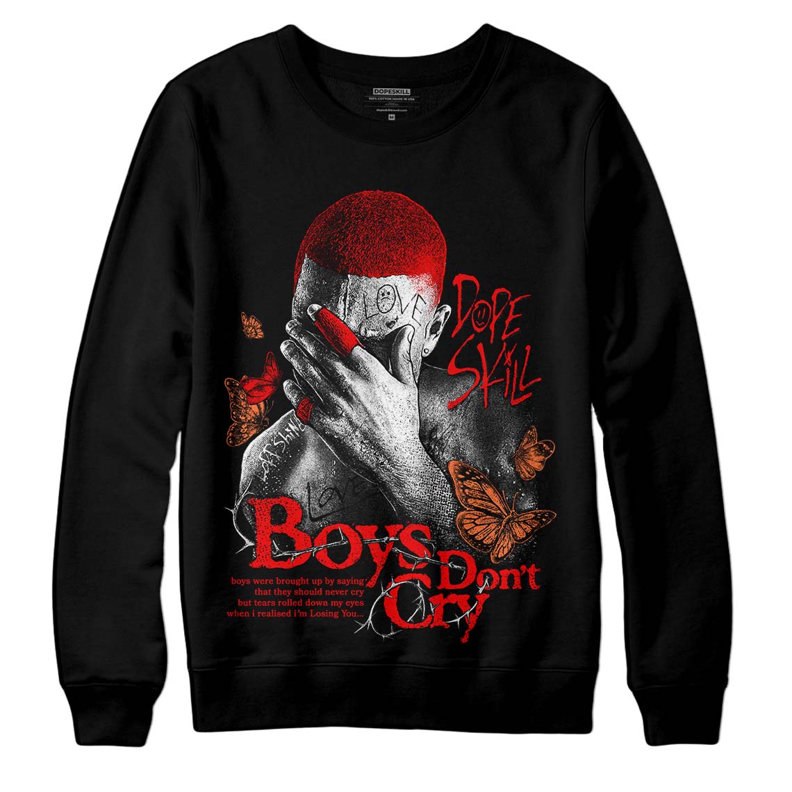 Cherry 12s DopeSkill Sweatshirt Boys Don't Cry Graphic