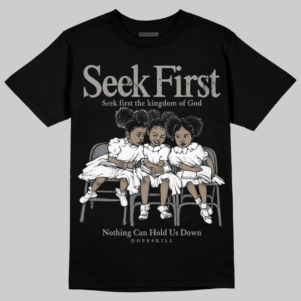 Cool Grey 9s DopeSkill T-Shirt New Seek First Graphic