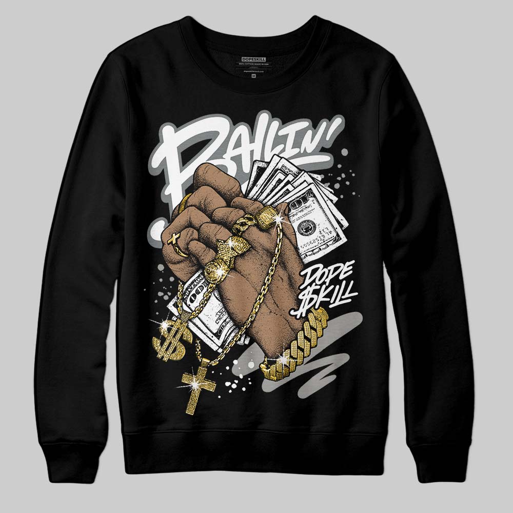 Cool Grey 9s DopeSkill Sweatshirt Always Ballin' Graphic