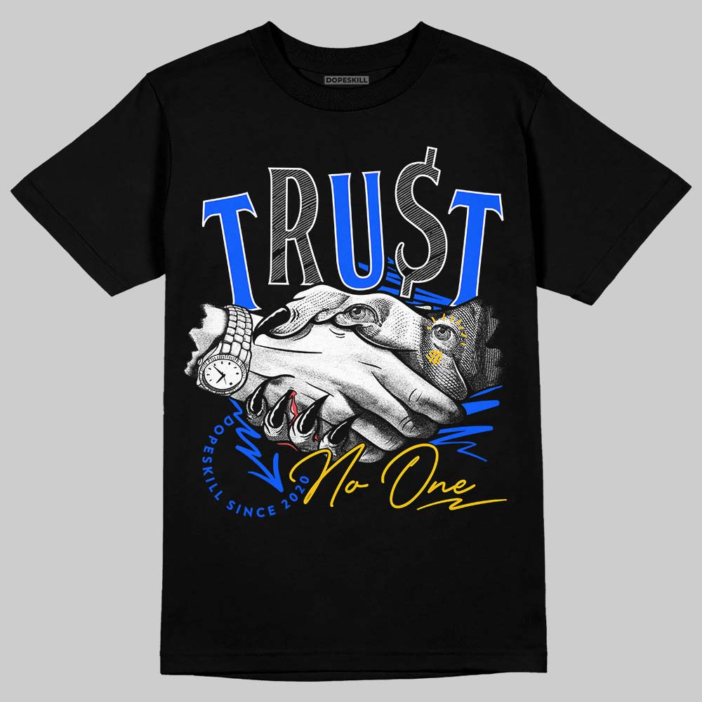 Royal Blue Collection DopeSkill T-Shirt Trust No One Graphic