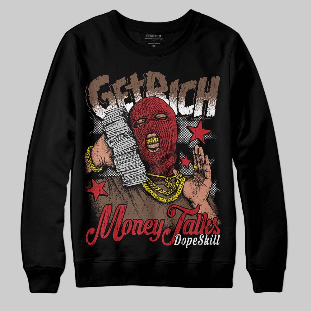 Olive 9s DopeSkill Sweatshirt Get Rich Graphic