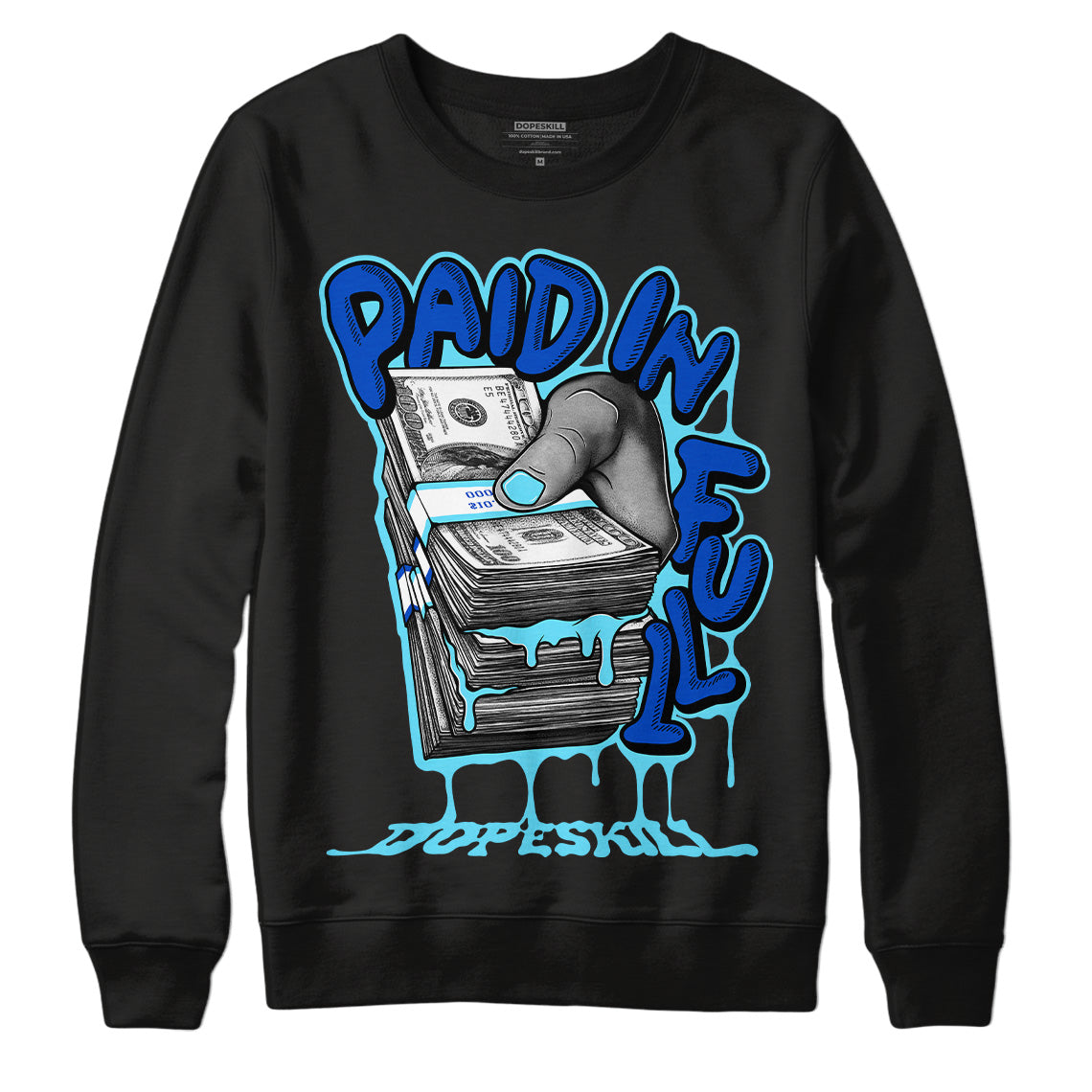 SB Dunk Argon DopeSkill Sweatshirt Paid In Full Graphic