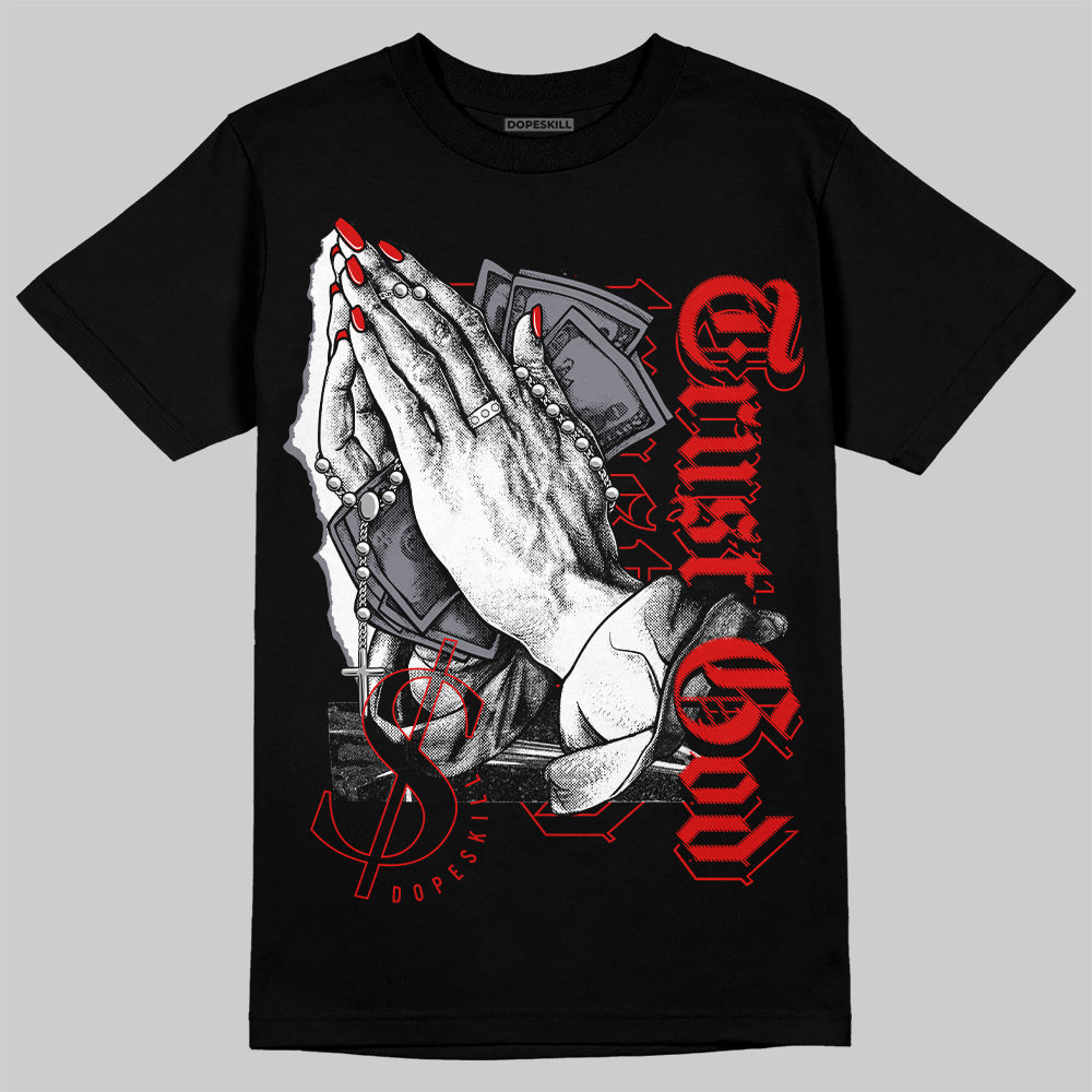 Gym Red 9s DopeSkill T-Shirt Trust God Graphic