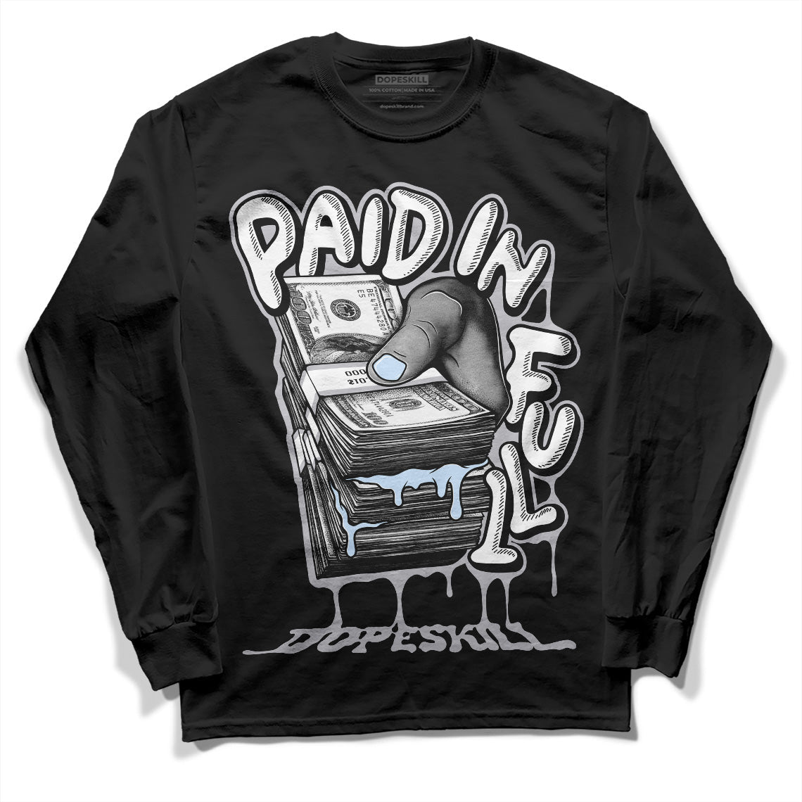 Cement Grey 11s DopeSkill Long Sleeve T-Shirt Paid In Full Graphic