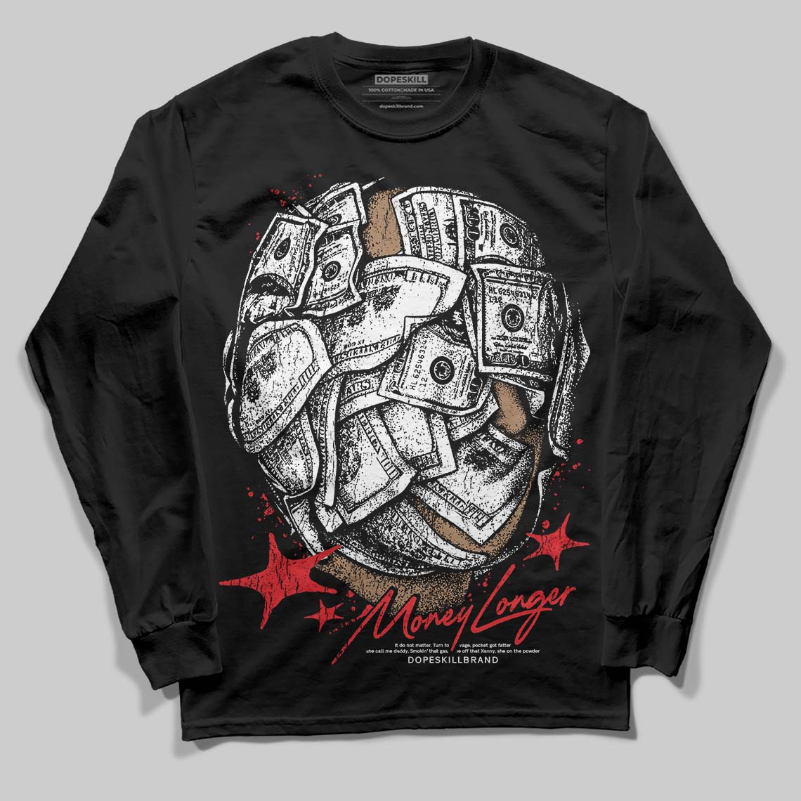 Cherry 11s DopeSkill Long Sleeve T-Shirt Money Longer Graphic