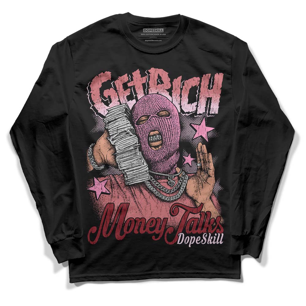 Valentine's Day Collection DopeSkill Long Sleeve T-Shirt Get Rich Graphic