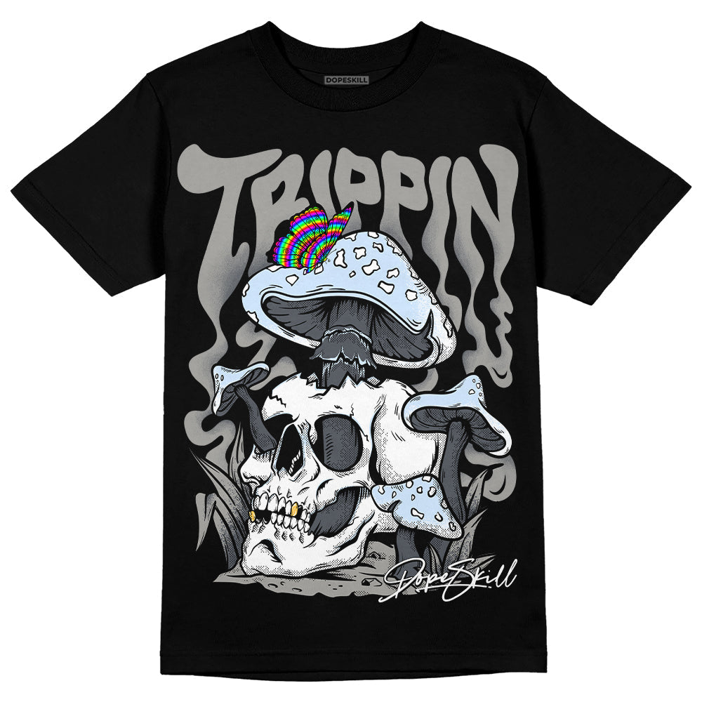 Cool Grey 6s DopeSkill T-Shirt Trippin Graphic