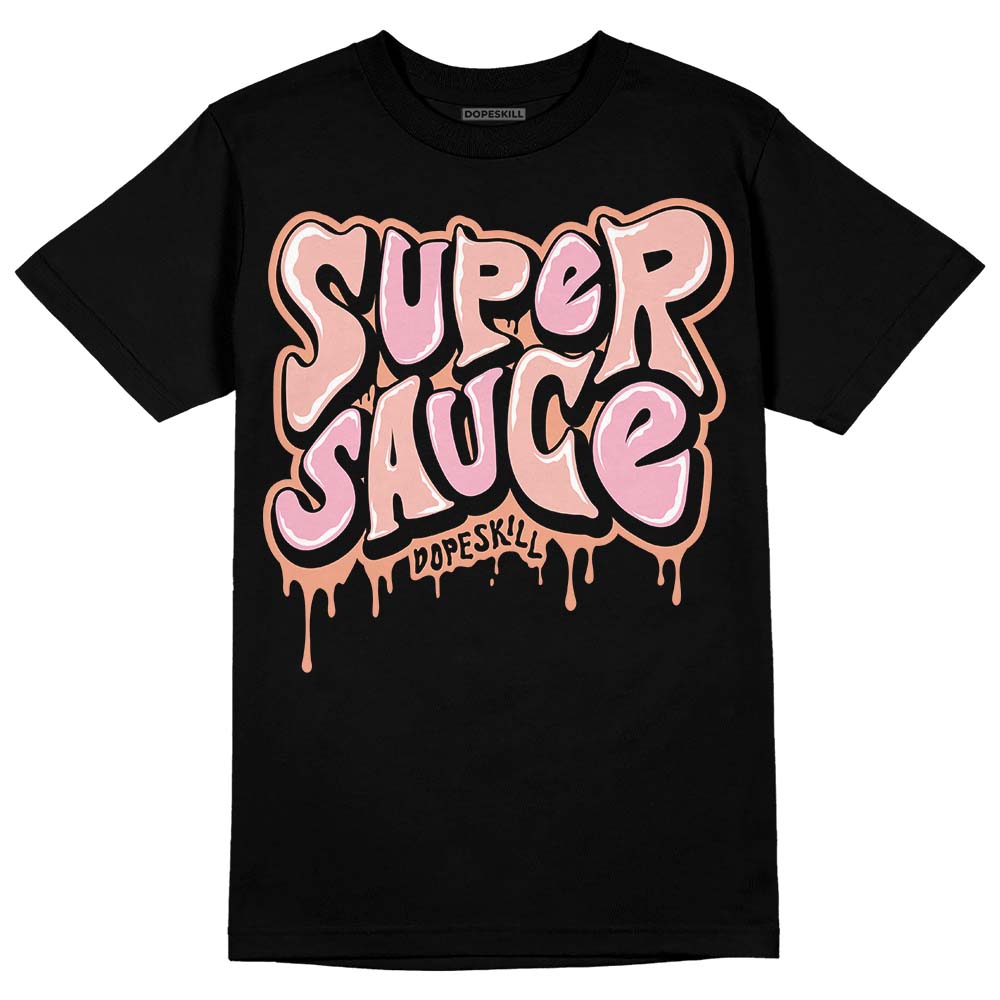 Legend Pink 11s DopeSkill T-Shirt Super Sauce Graphic