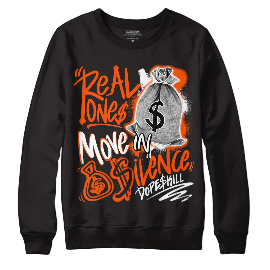 Orange Milk DopeSkill Sweatshirt Real Ones Move In Silence Graphic