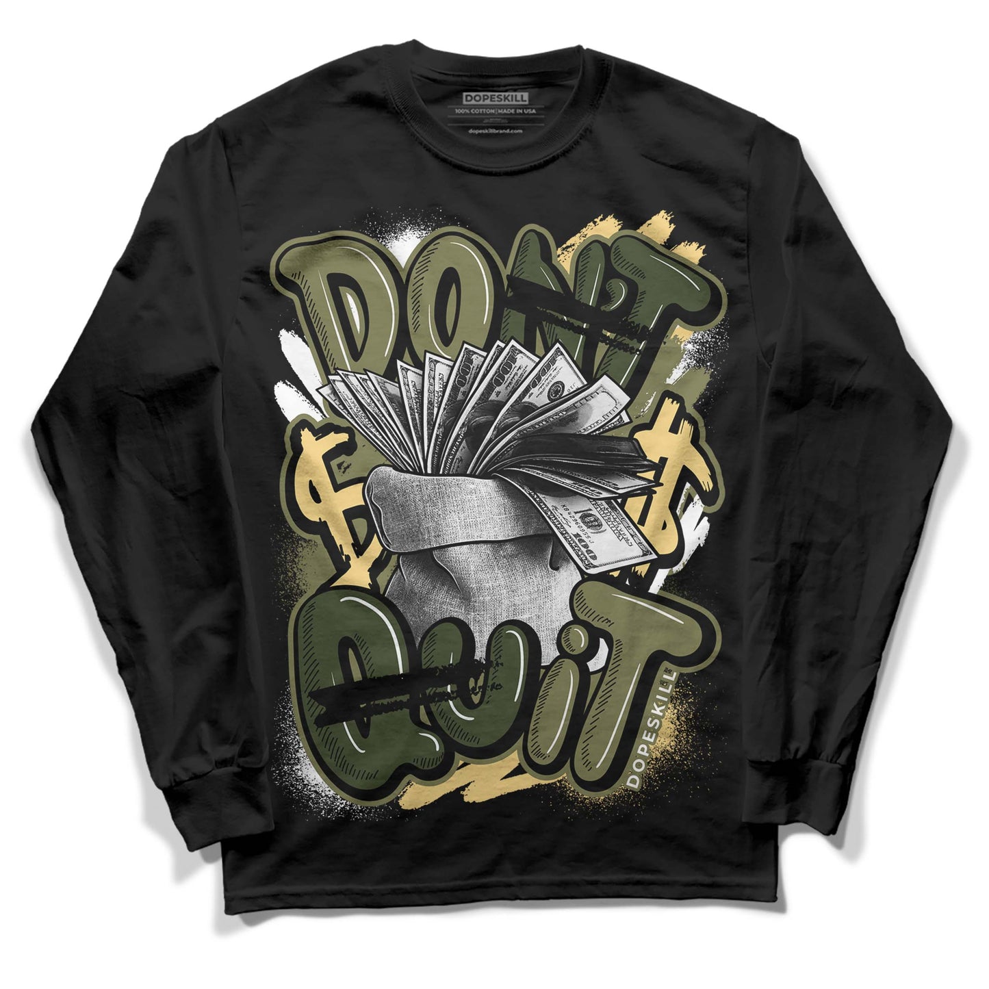 Craft Olive 4s DopeSkill Long Sleeve T-Shirt Don't Quit Graphic