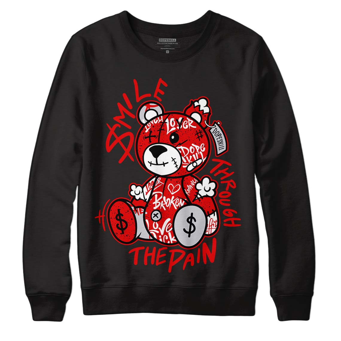 Red Cement 4S DopeSkill Sweatshirt Smile Through The Pain Graphic