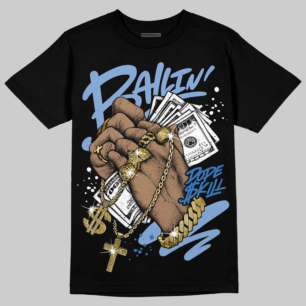 Forget Me Not 4s DopeSkill T-Shirt Always Ballin' Graphic
