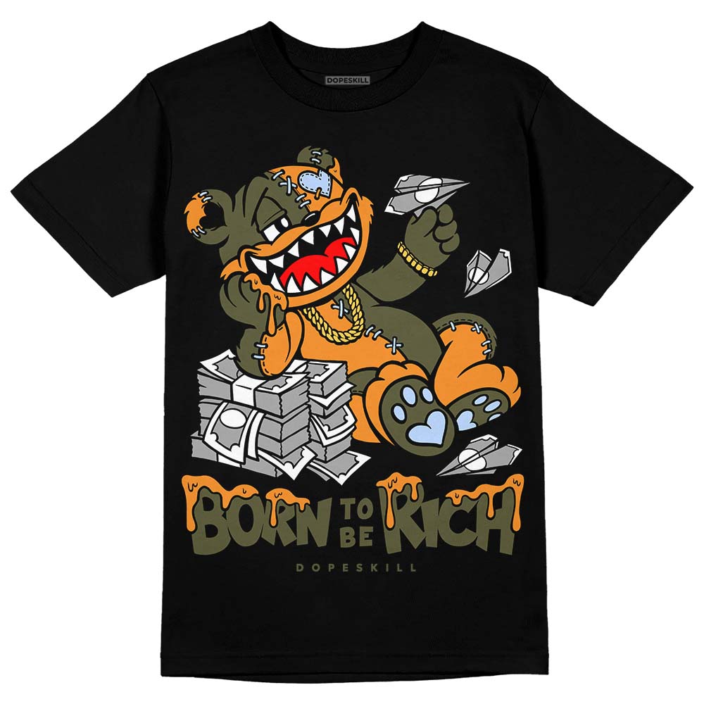 Olive 5s DopeSkill T-Shirt Born To Be Rich Graphic