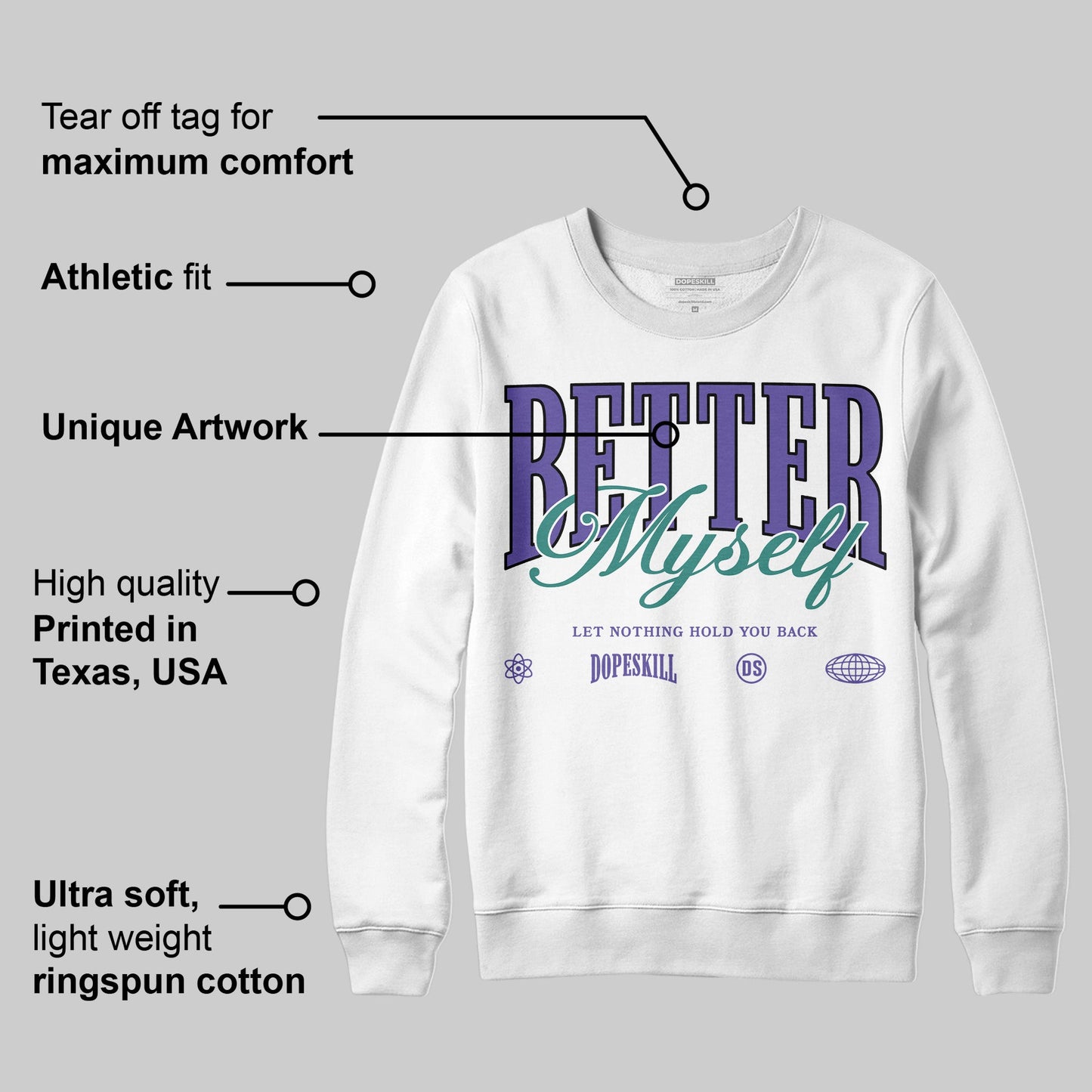 Grape 5s DopeSkill Sweatshirt Better Myself Graphic