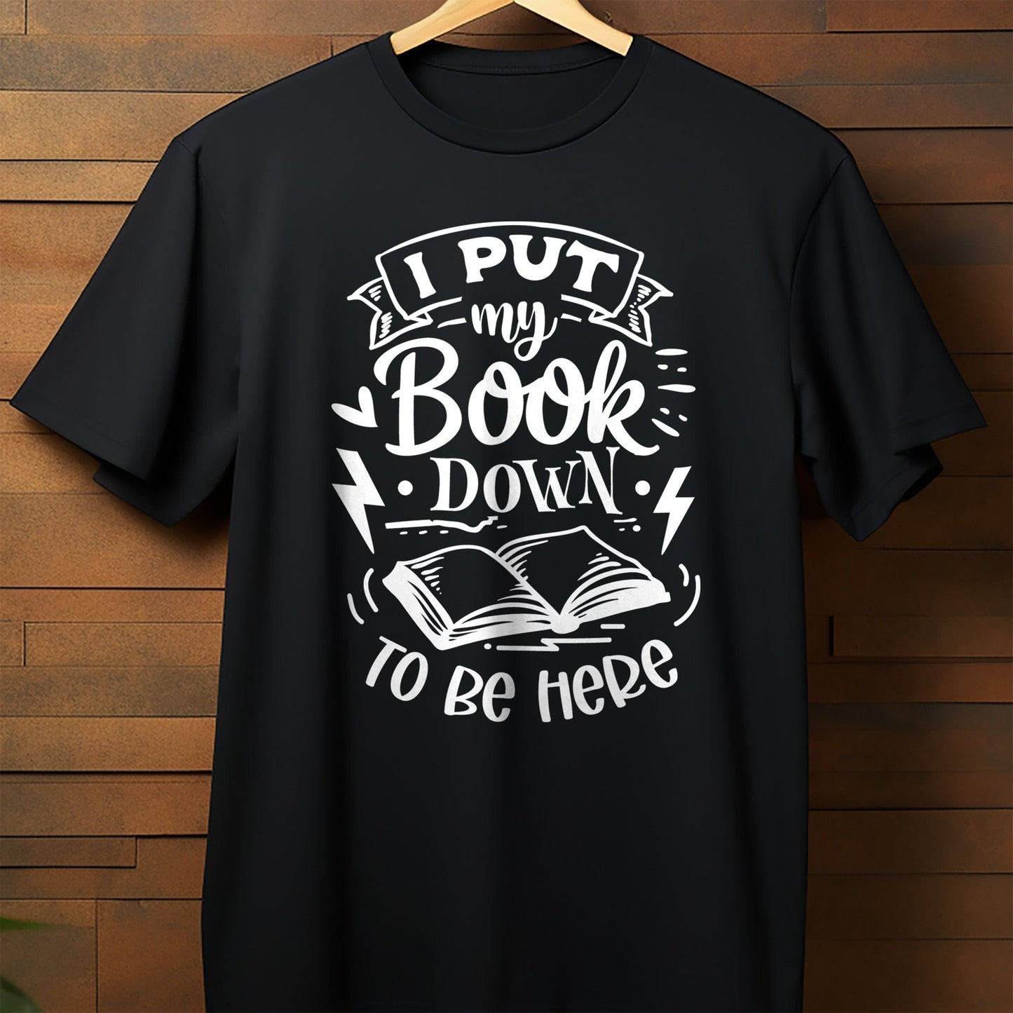 I Put My Book Down T-shirt