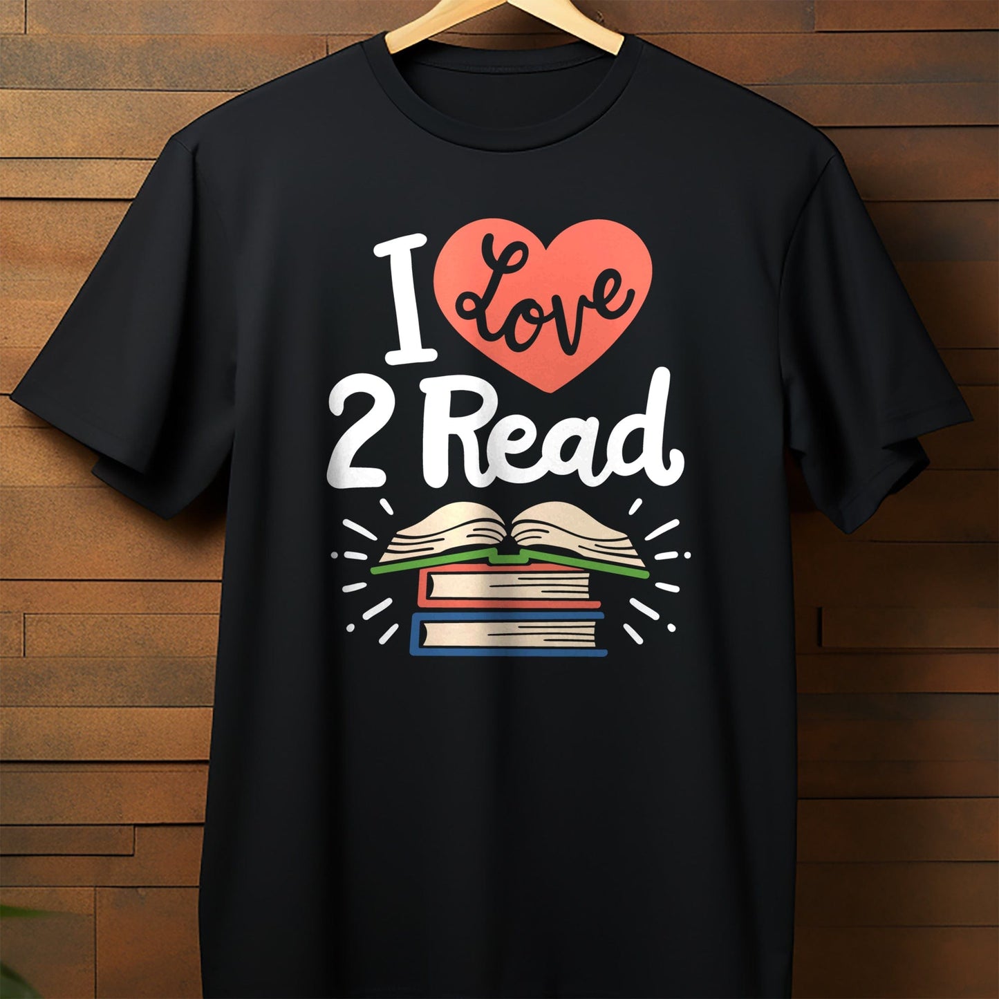 I Love 2 Read T-Shirt