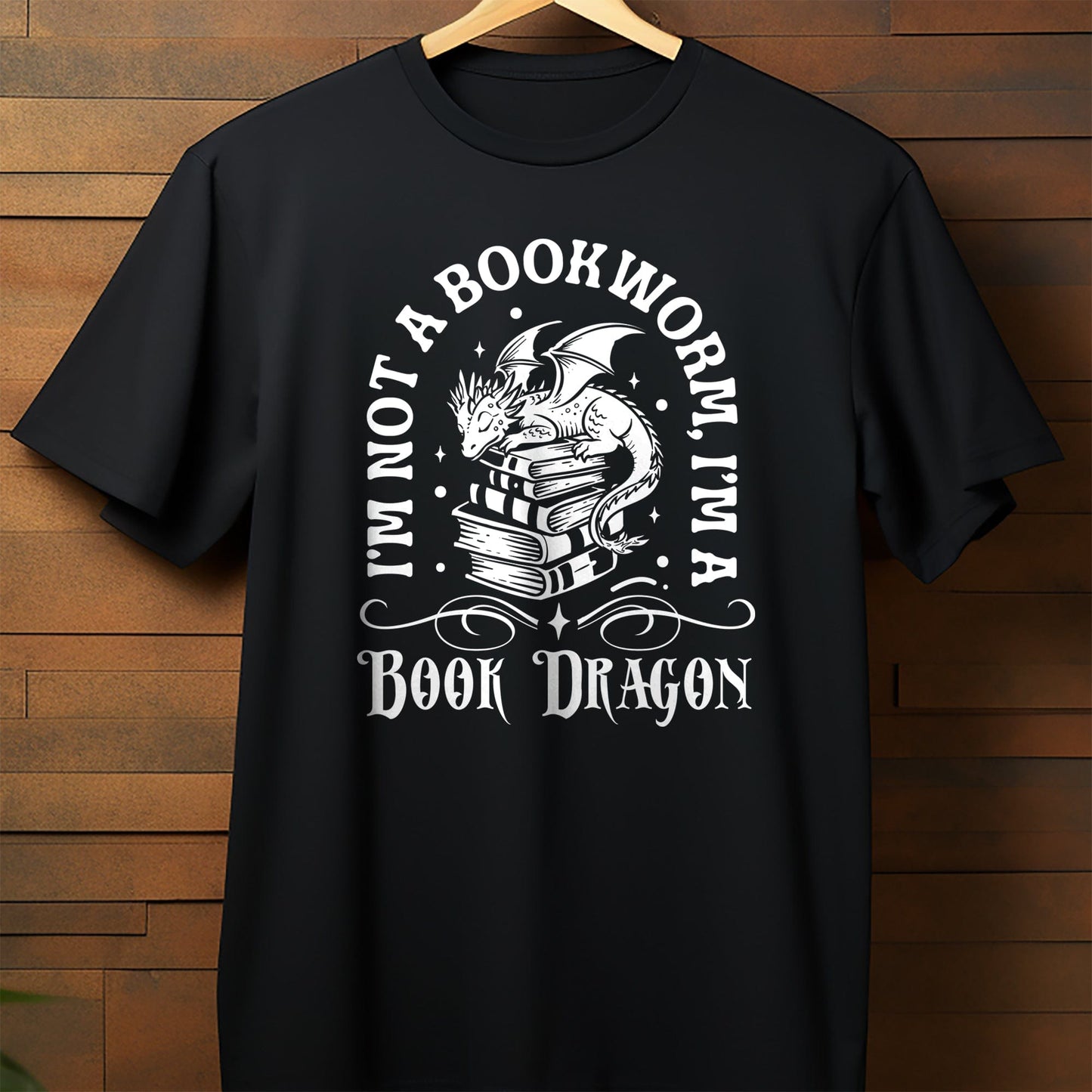 Not a Bookworm Just a Book Dragon T-Shirt