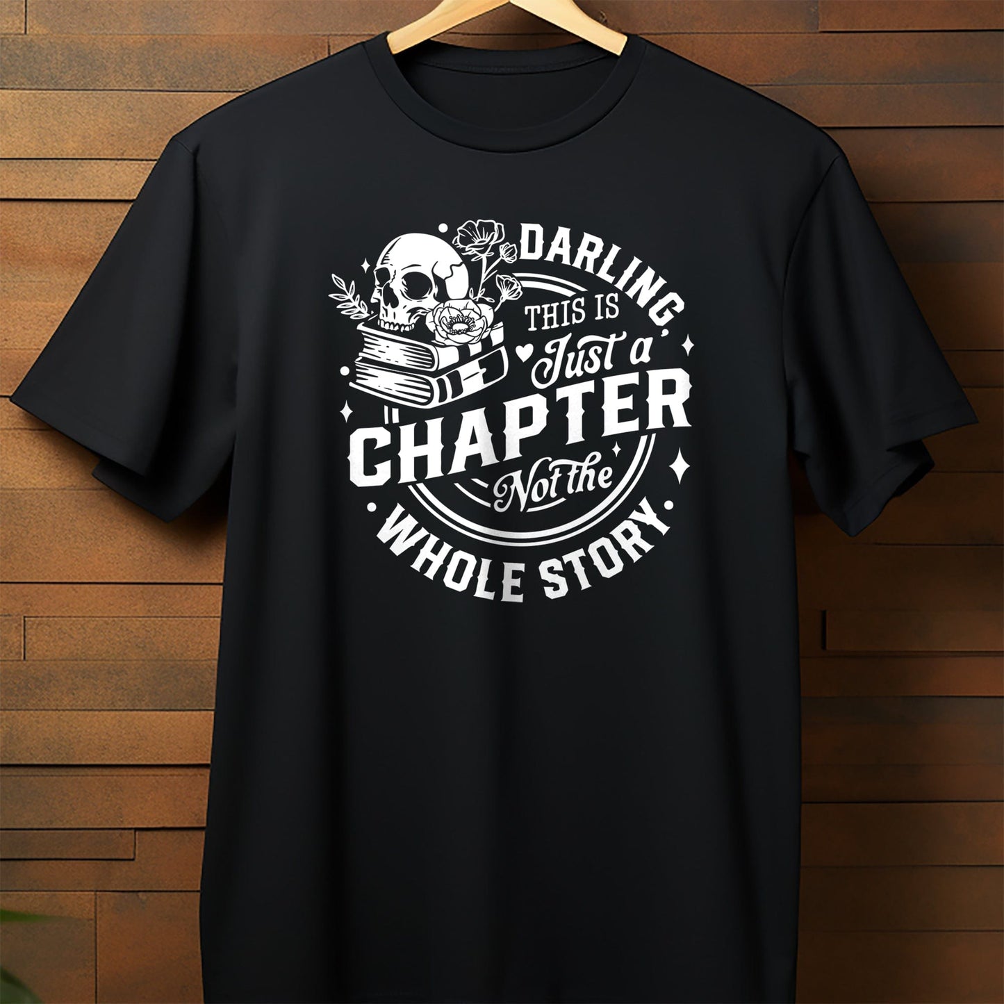 Darling This is Just T-shirt