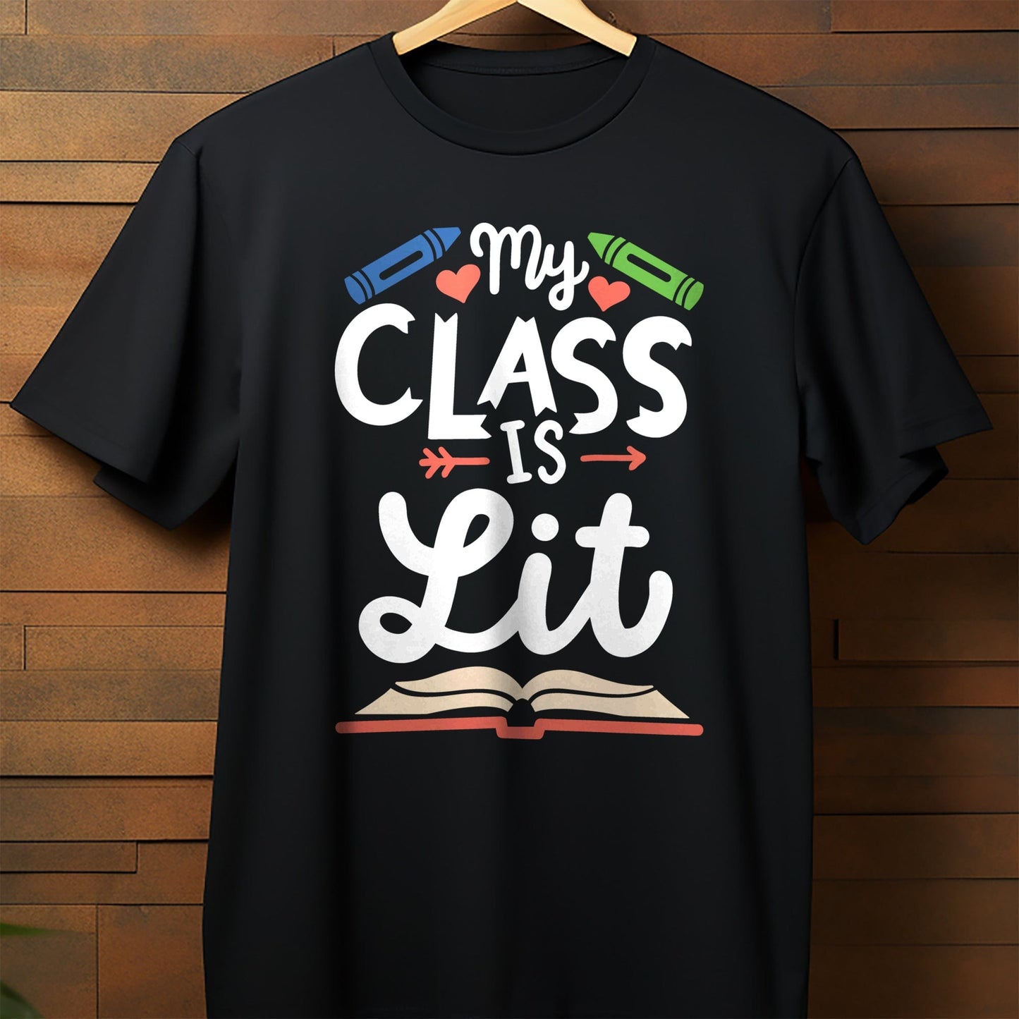 My Class is Lit T-Shirt
