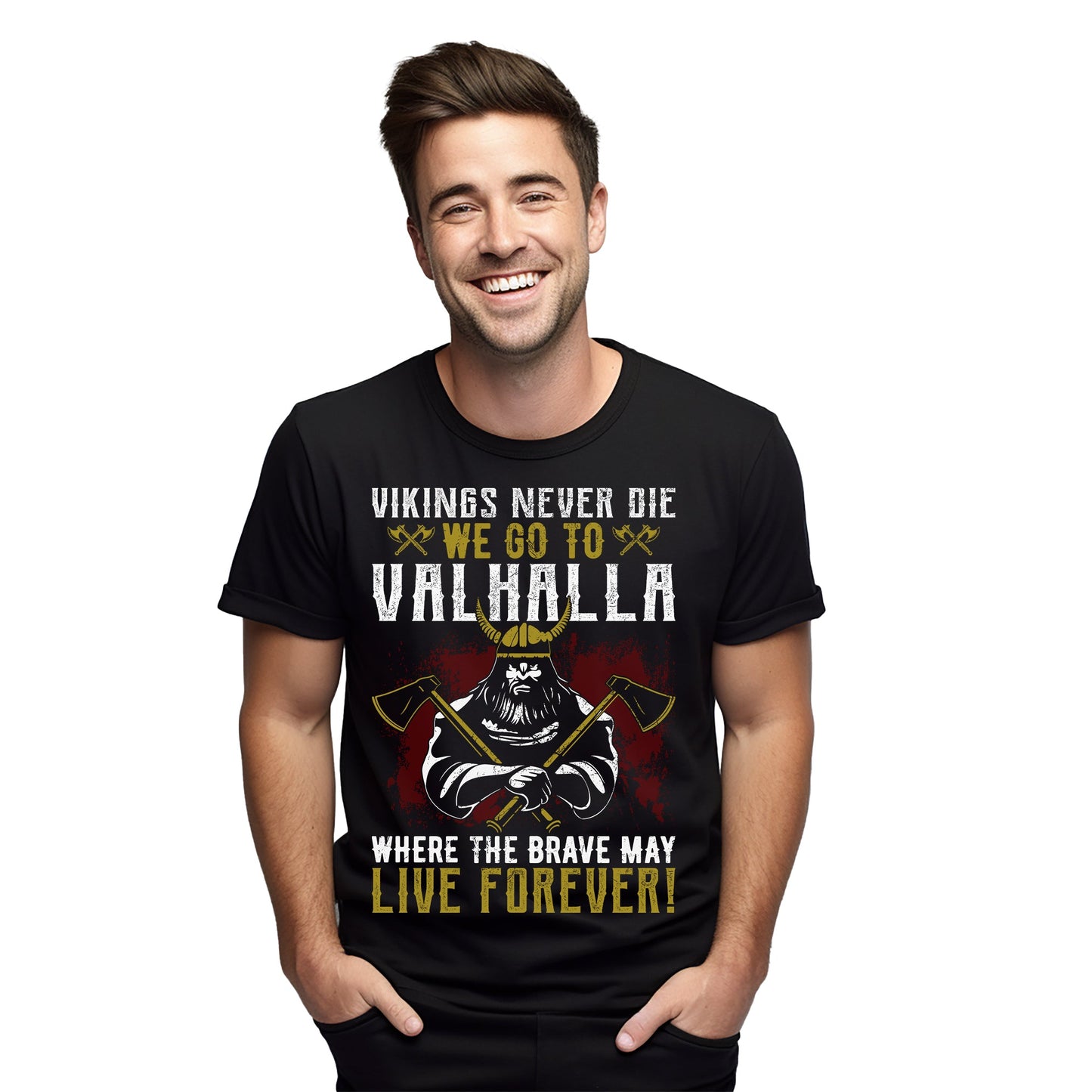 Viking Never Die We Go to T-Shirt