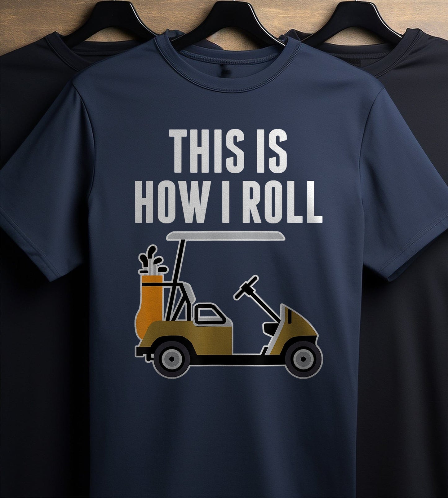 This is How I Roll Golf Cart t-shirt