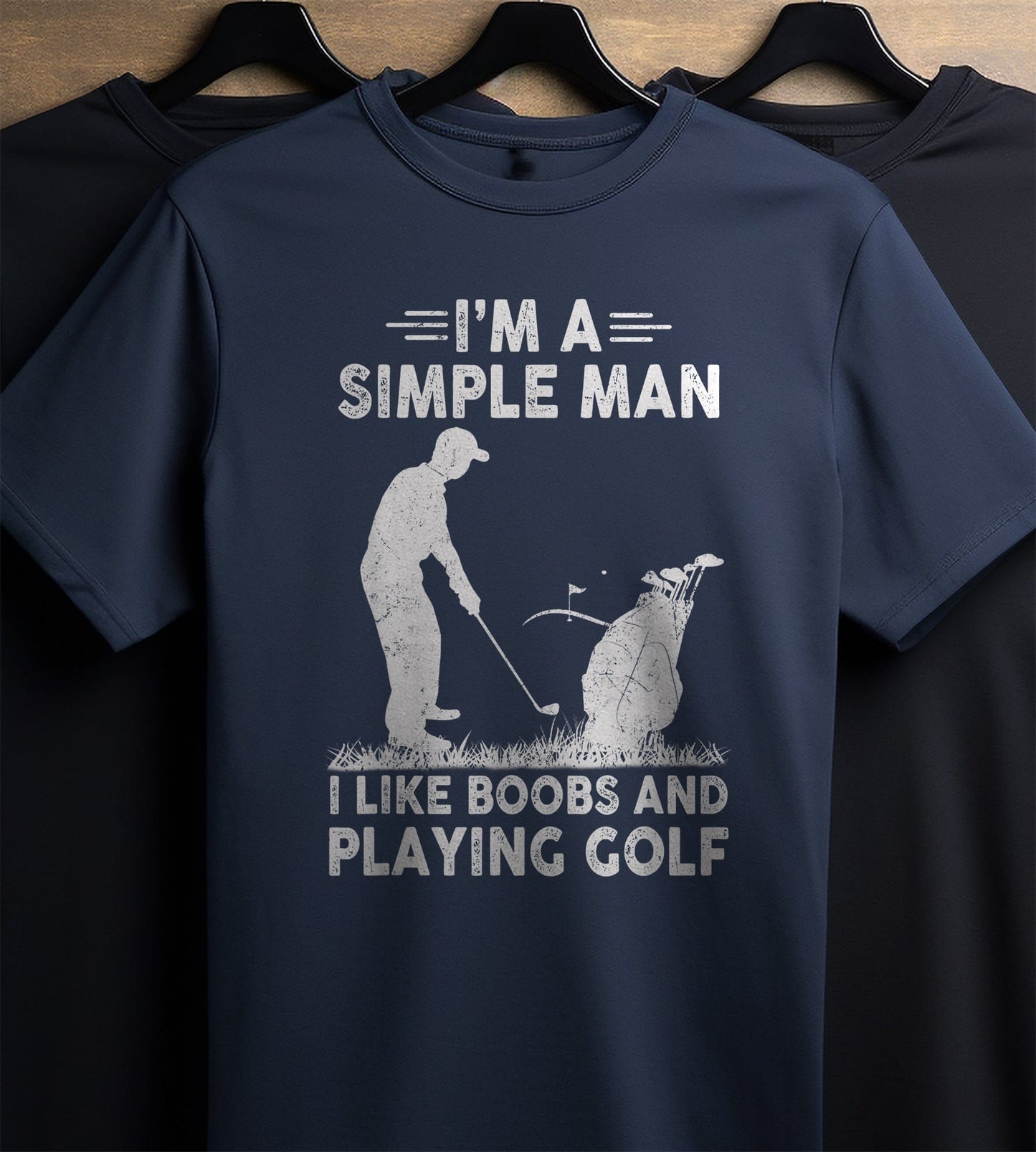 I'm a Simple Man Golf & Boobs t-shirt