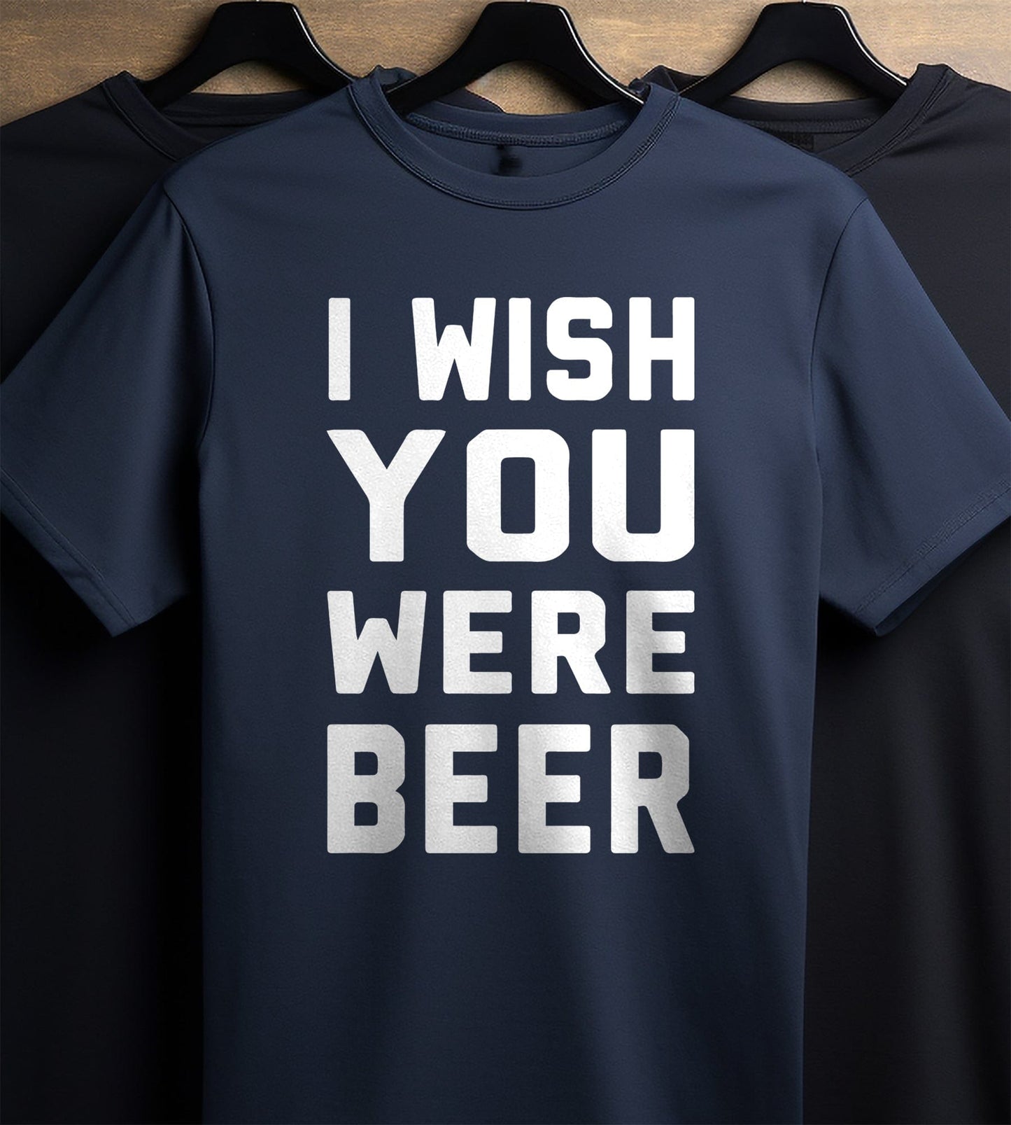 Wish You Were Beer 3 T-Shirt