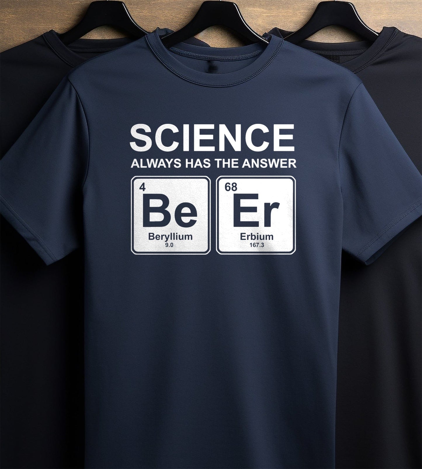 Science Always Has the Answer 3 t-shirt