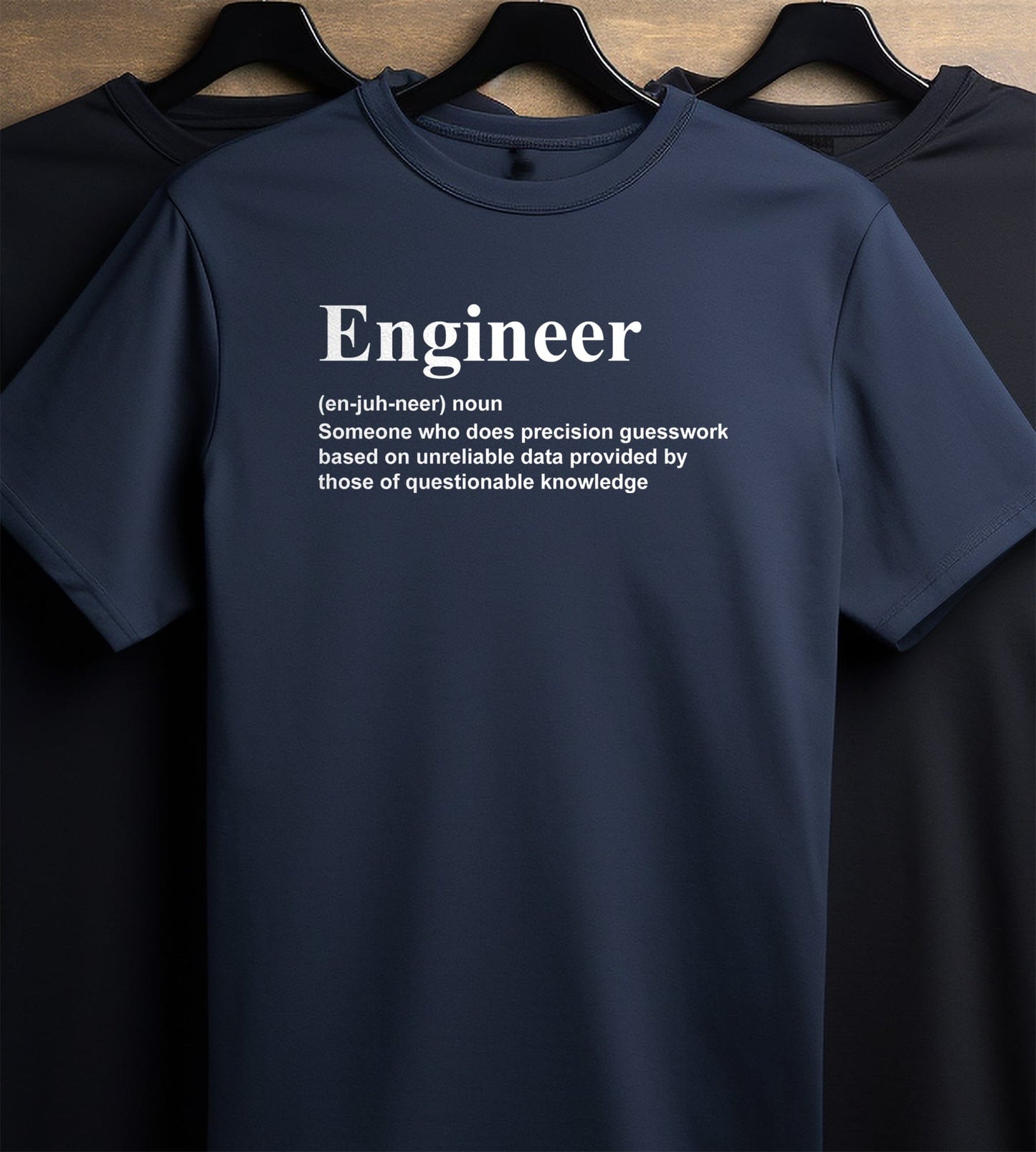 Engineer Meaning 1 T-Shirt