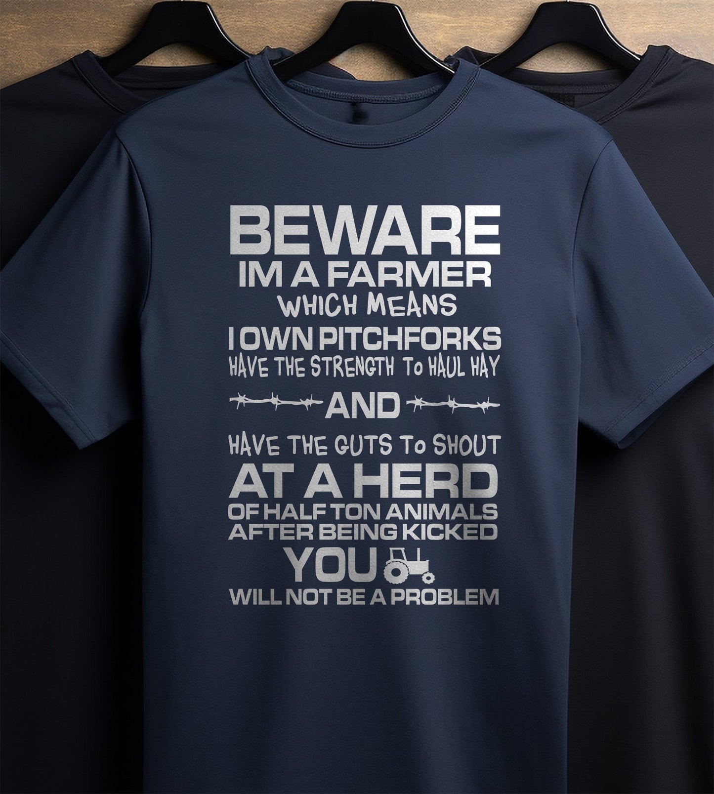 Beware Farmer T-shirt