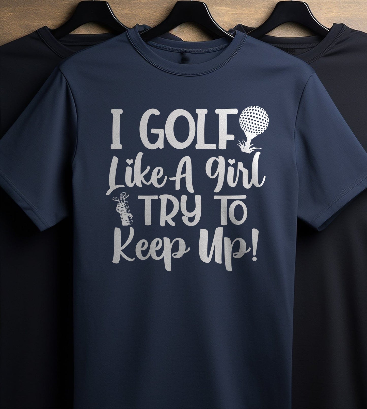 Golf-93 I Golf Like a Girl T-Shirt