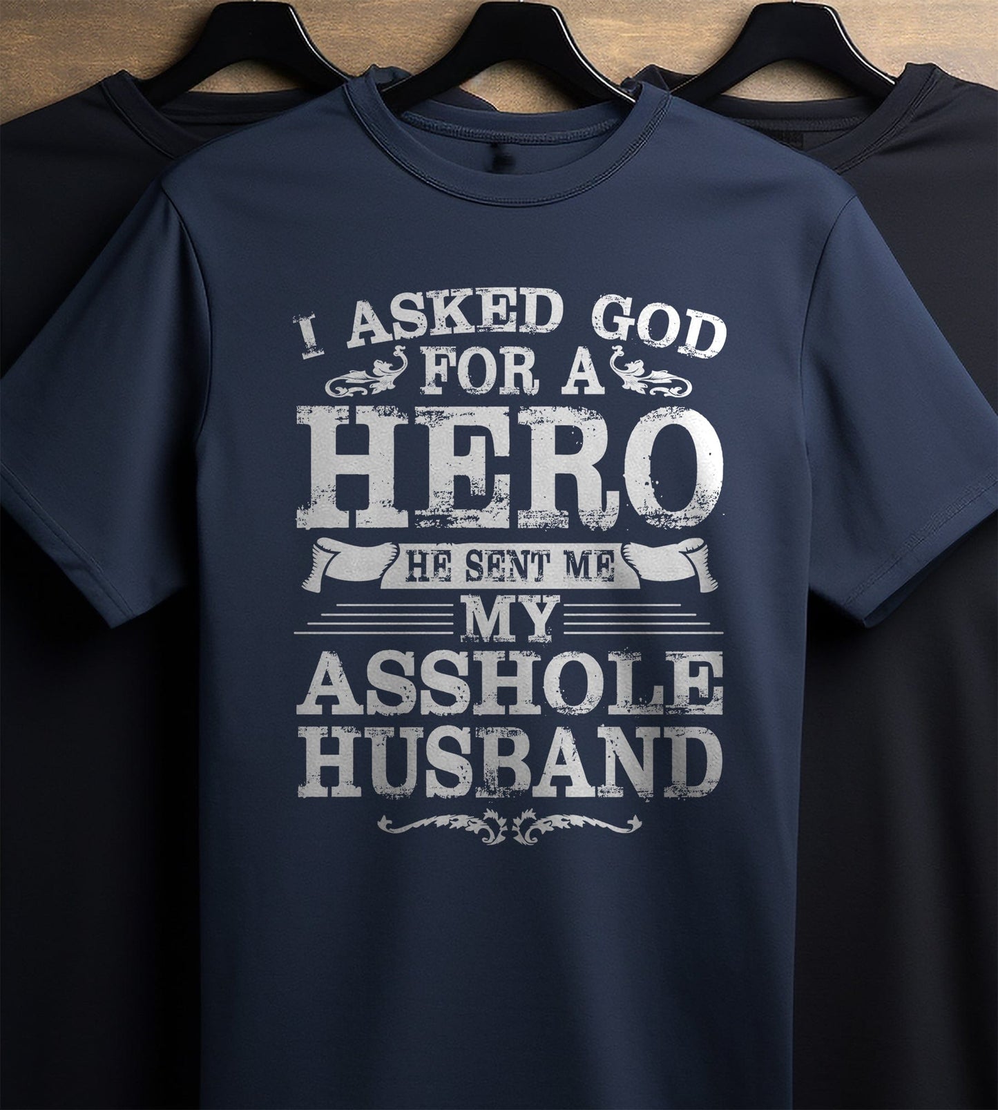 Asshole Husband T-shirt