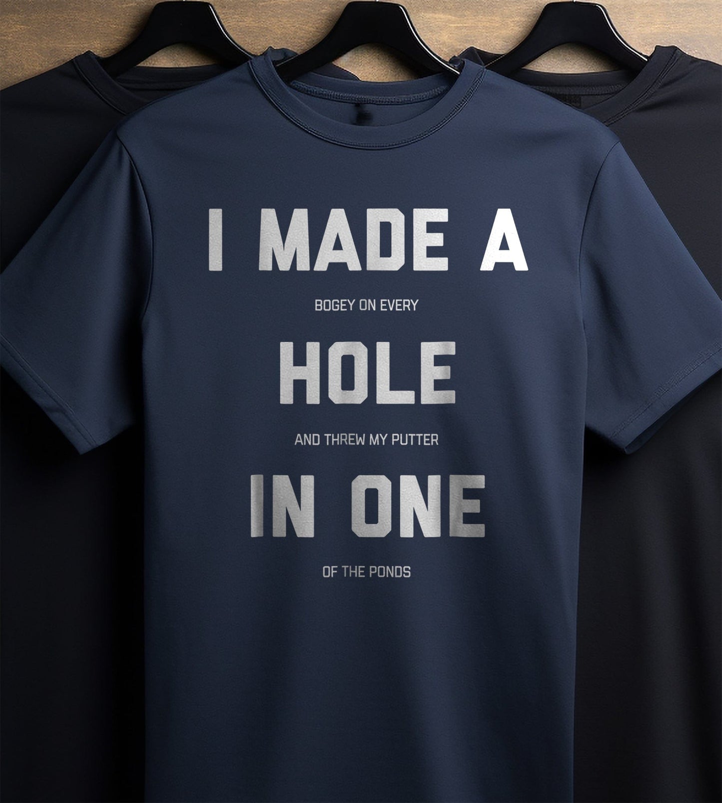 Hole in One T-Shirt