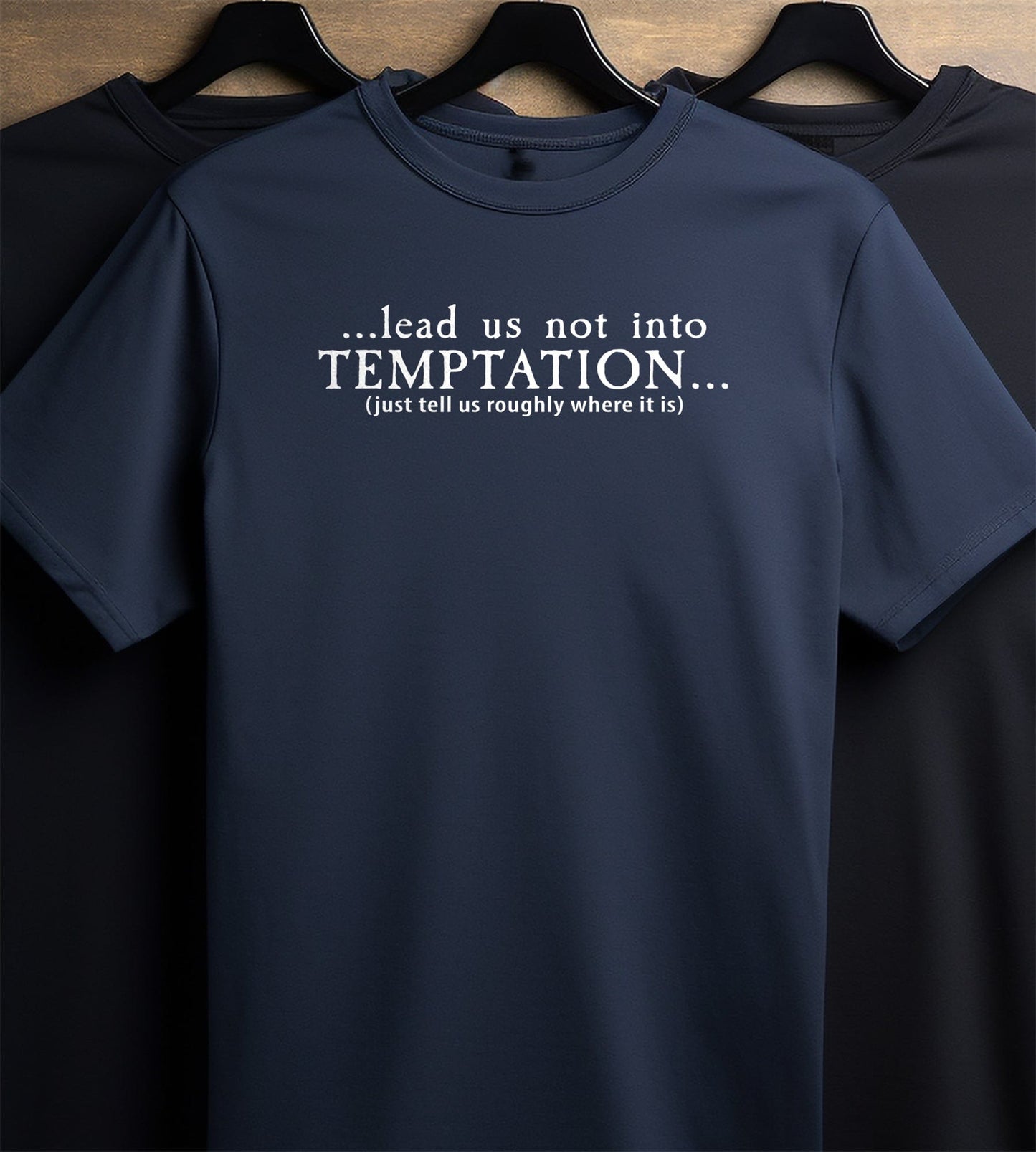 Lead Me to Temptation 2 T-Shirt